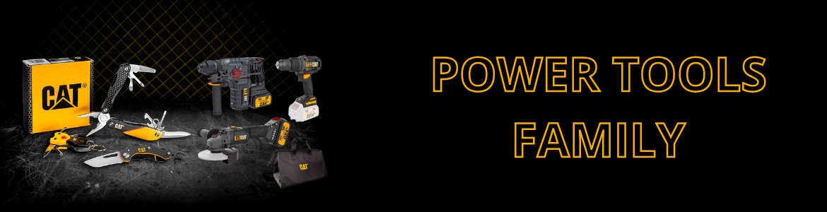 CAT POWER TOOL FAMILY